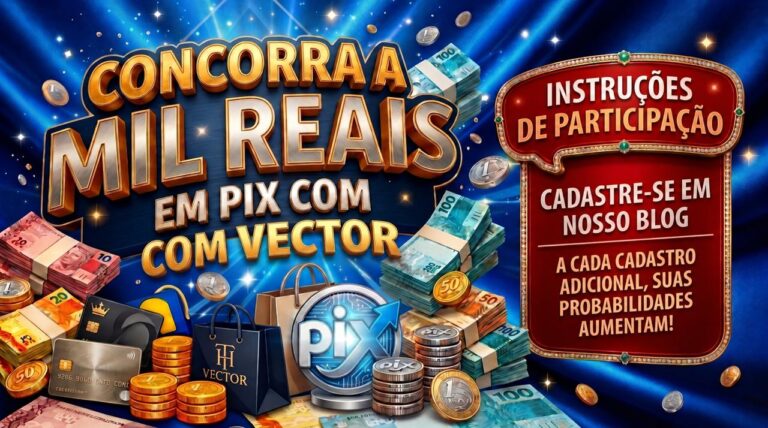 CONCORRA A MIL REAIS EM COMPRAS COM VECTOR!